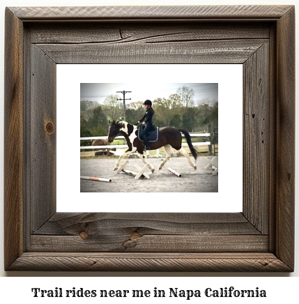 trail rides near me in Napa, California